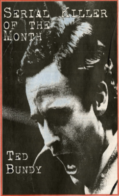 Serial Killer of the Month: Ted Bundy, April 1997